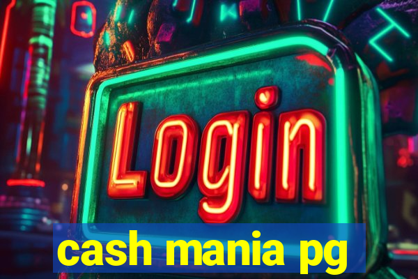 cash mania pg
